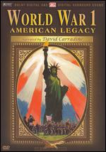 World War I: American Legacy - Mark Bussler