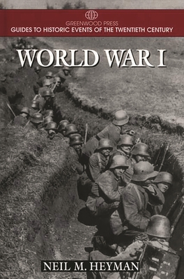 World War I - Heyman, Neil