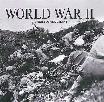 World War II - Chant, Christopher