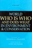 World Who is Who and Does What in Environment and Conservation