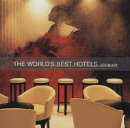 Worlds Best Hotels 2008-2009