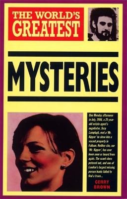 World's Greatest Mysteries - Brown, Gerry