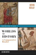 Worlds of History: A Comparative Reader, Volume One: To 1550
