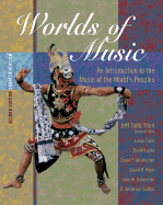 Worlds of Music: An Introduction to the Music of the World S Peoples, Shorter Version (with CD-ROM)