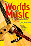 Worlds of Music: An Introduction to the Music of the World S Peoples
