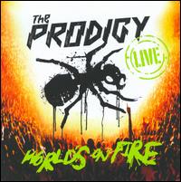 World's on Fire [Live] - The Prodigy
