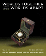 Worlds Together, Worlds Apart: a history of the world, volume 2: From 1000 CE to the Present