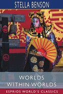 Worlds Within Worlds (Esprios Classics)