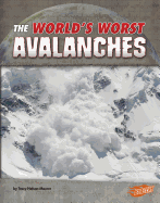 Worlds Worst Natural Disasters Worlds Worst Avalanches