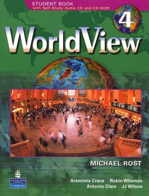 WorldView 4 with Self-Study Audio CD and CD-ROM Workbook 4A - Rost, Michael