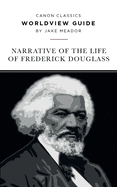 Worldview Guide for the Narrative of the Life of Frederick Douglass