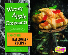 Wormy Apple Croissants and Other Halloween Recipes