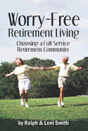 Worry-Free Retirement Living