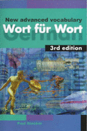 Wort fur Wort: A New Advanced German Vocabulary - Stocker, Paul
