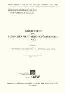 Worterbuch Der Bairischen Mundarten in Osterreich (Wbo) 41. Lieferung (9. Lieferung Des 5. Bandes): Elektrisch - Ezzes