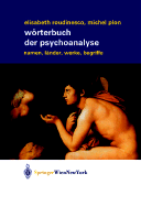 Worterbuch Der Psychoanalyse: Namen, L Nder, Werke, Begriffe