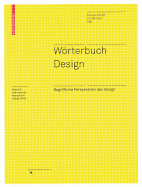 Worterbuch Design: Begriffliche Perspektiven Des Design