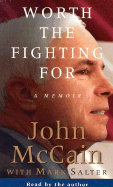 Worth the Fighting for: A Memoir