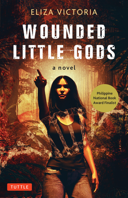 Wounded Little Gods - Victoria, Eliza