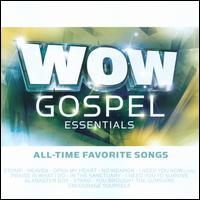 Wow Gospel Essentials All-Time Favorite Songs - Various Artists