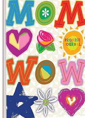 Wow Mom a Promise Journal (Lake House Gifts) - Na, Na