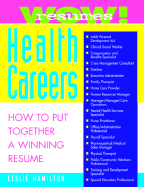 Wow Resumes for Health Careers