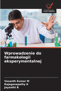 Wprowadzenie do farmakologii eksperymentalnej