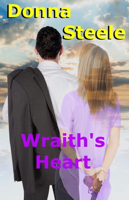 Wraith's Heart - Steele, Donna