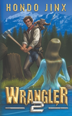 Wrangler 2 - Jinx, Hondo