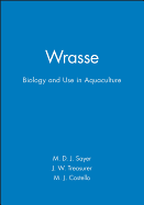 Wrasse: Biology and Use in Aquaculture