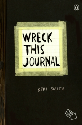 Wreck This Journal (Black) Expanded Edition - Smith, Keri