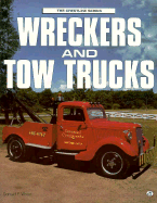 Wreckers and Tow Trucks