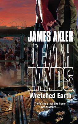 Wretched Earth - Axler, James