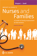 Wright & Leahey's Nurses and Families: A Guide to Family Assessment and Intervention
