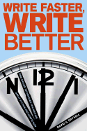 Write Faster, Write Better