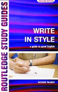 Write in Style: A Guide to Good English