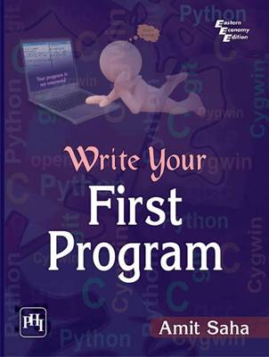 Write Your First Program - Saha, Amit