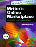 Writer's Online Marketplace: How & Where to Get Published Online