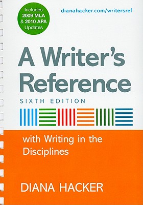 Writer's Reference: Includes 2009 MLA & 2010 APA Updates - Hacker, Diana, and Sommers, Nancy (Contributions by), and Jehn, Tom (Contributions by)