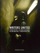 Writers United: The WUFC Story. A Swedish Graffiti Crew