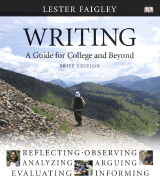 Writing: A Guide for College and Beyond, Brief Edition