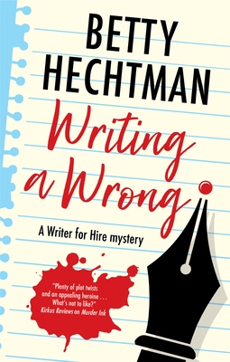 Writing a Wrong - Hechtman, Betty