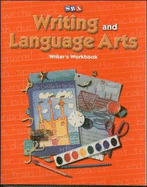 Writing and Language Arts, Writer's Workbook, Grade 1 - Williams, James D., and Temple, Charles A., and Gillet, Jean Wallace, Dr.