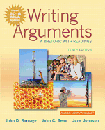 Writing Arguments: A Rhetoric with Readings, MLA Update Edition