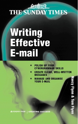 Writing Effective E-Mail - Flynn, Nancy, and Flynn, Tom