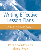 Writing Effective Lesson Plans: The 5-Star Approach