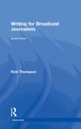 Writing for Broadcast Journalists