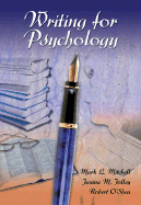 Writing for Psychology (with Infotrac) - Mitchell, Mark L, and Jolley, Janina M, and O'Shea, Robert P