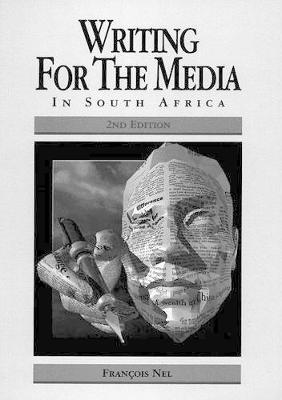 Writing for the Media - Nel, F.