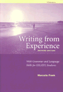 Writing from Experience, Revised Edition: With Grammar and Language Skills for ESL/Efl Students